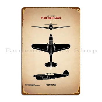 Идентификация боевого ястреба Ww2 P 40 Металлическая вывеска-плакат, настенная роспись паба, Персонализированный декор стен в гараже, Жестяная вывеска-плакат